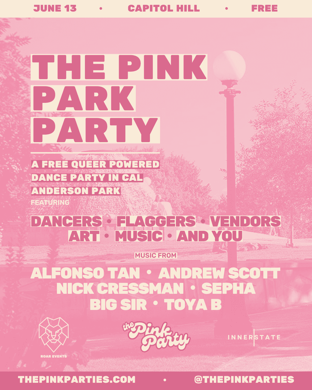 The Pink Park Poster with DJ names and description of event